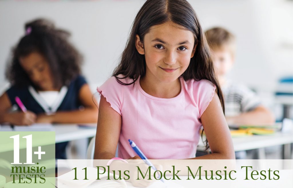 11 Plus Music Test Mock Music Tests – Watford, Herts